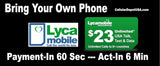 BYOP = LycaMobile  $29 Talk & Text, 7GB Plan & Sim Kit & New Number