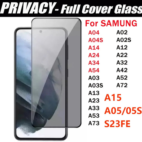 Tempered Glass Samsung #113 = Privacy Anti-Spy Tempered Glass  for Samsung A15 A05 A05S S23FE A54 A34 A24 A14 A04 A73 A53