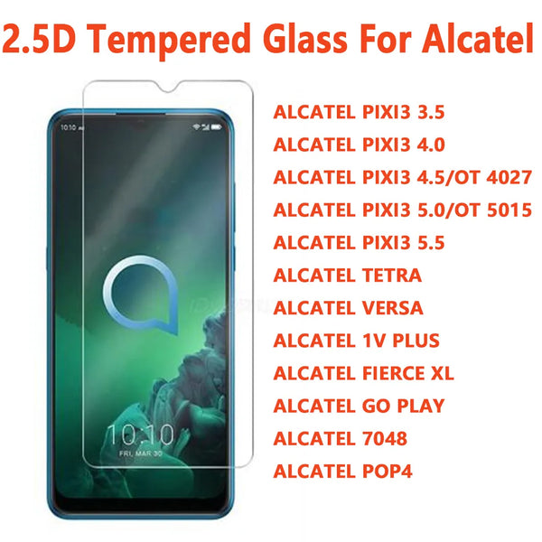 Tempered Glass TCL / Alcatel #5 = FOR ALL TCL PIXL 3 PIXI3 3.5 4.0 4.5 5.0 5.5 TETRA VERSA 1V Plus FIERCE XL GO